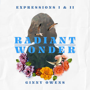 Expression I & II: Radiant & Wonder - Physical CD